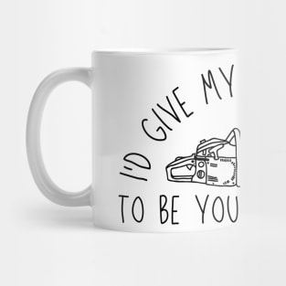 I'd Give My Right Arm To Be Your Valentine - Chainsaw & Heart - Bruce/Ash Mug